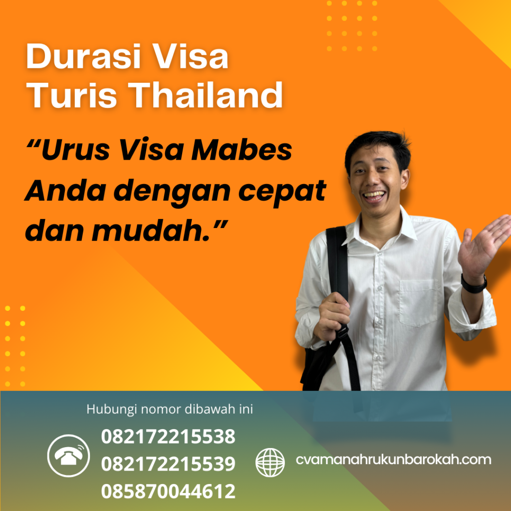 Durasi Visa Turis Thailand Durasi Visa Turis Thailand