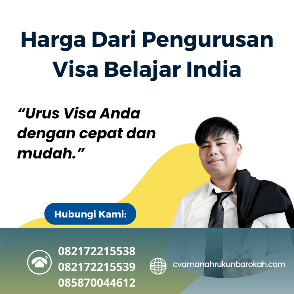 Harga Dari Pengurusan Visa Belajar India Harga Dari Pengurusan Visa Belajar India