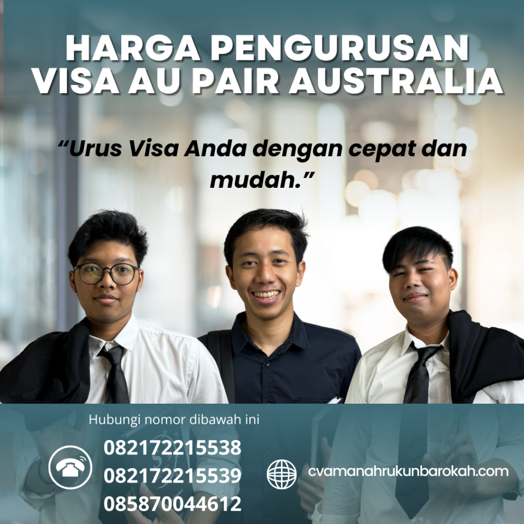 Harga Pengurusan Visa Au Pair Australia (1) Harga Pengurusan Visa Au Pair Australia (1)