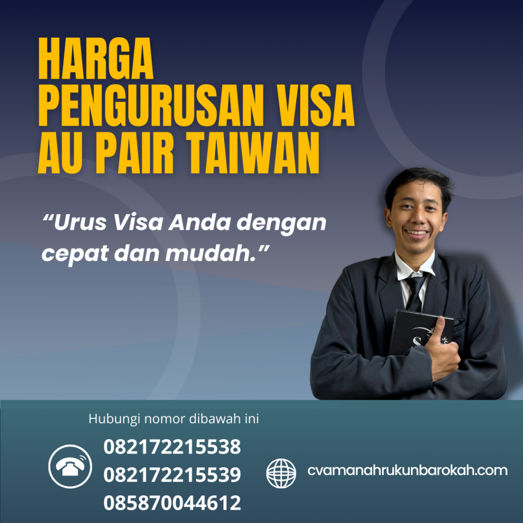 Harga Pengurusan Visa Au Pair Taiwan Harga Pengurusan Visa Au Pair Taiwan