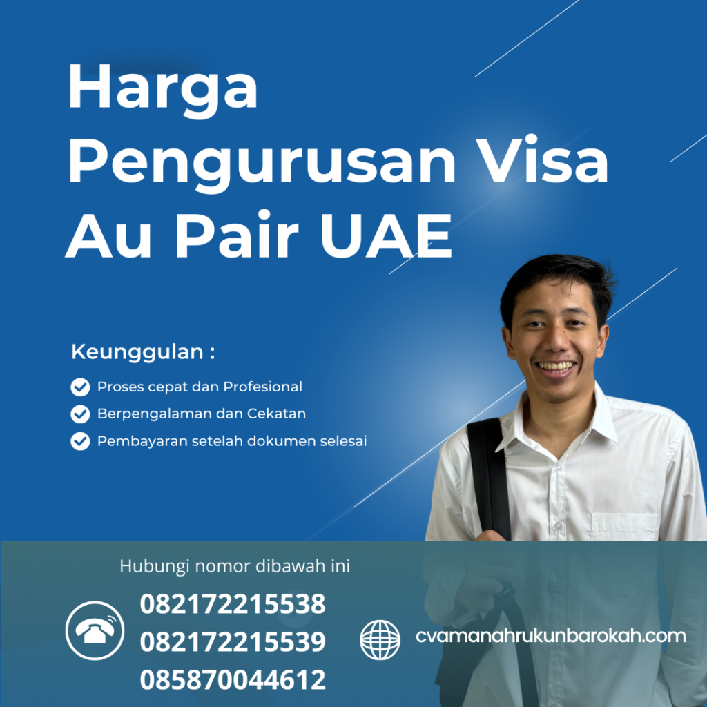 Harga Pengurusan Visa Au Pair UAE Harga Pengurusan Visa Au Pair Uae