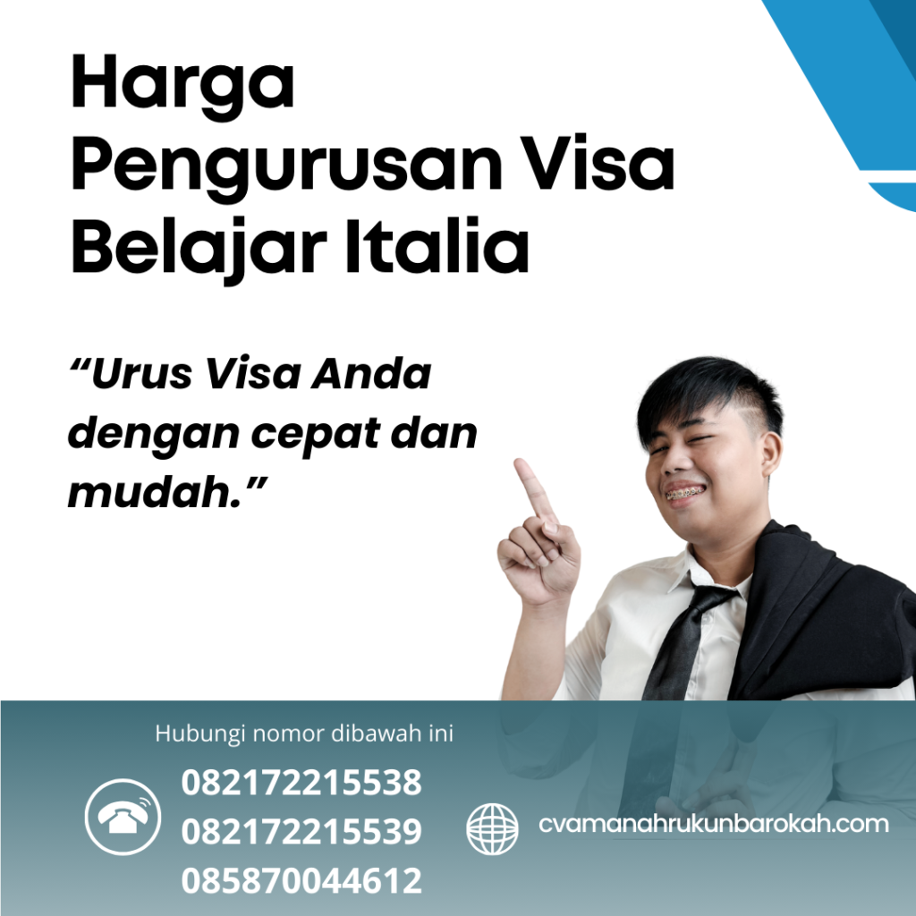 Harga Pengurusan Visa Belajar Italia Harga Pengurusan Visa Belajar Italia