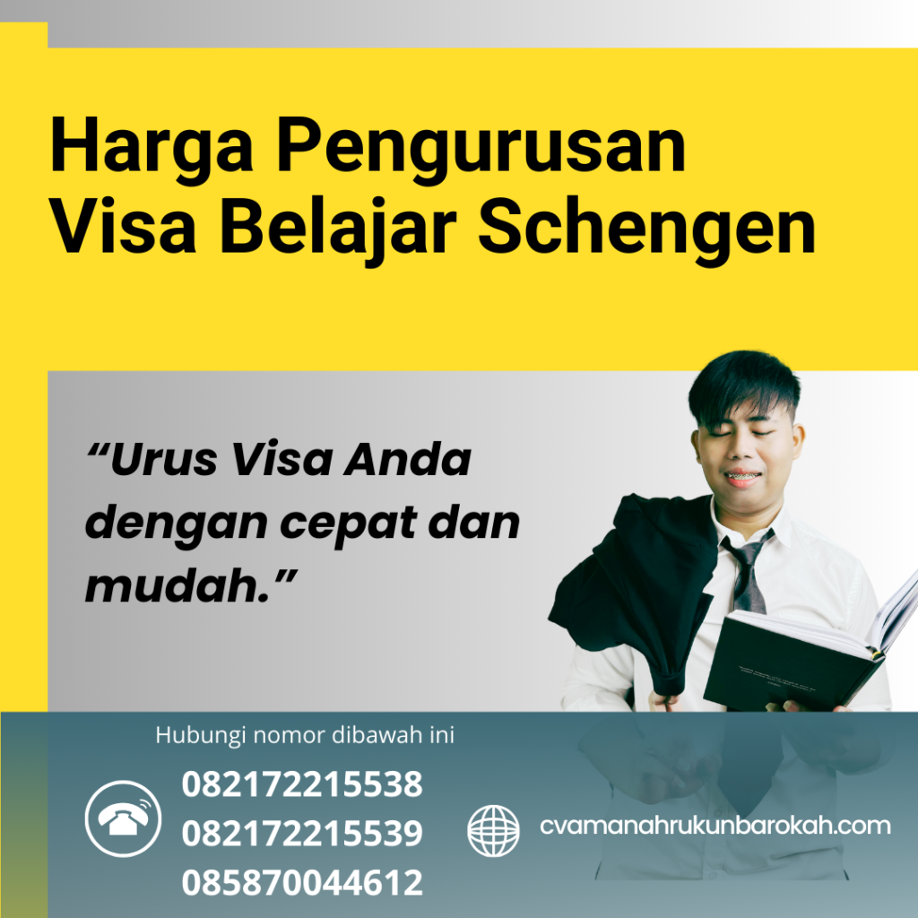 Harga Pengurusan Visa Belajar Schengen Harga Pengurusan Visa Belajar Schengen