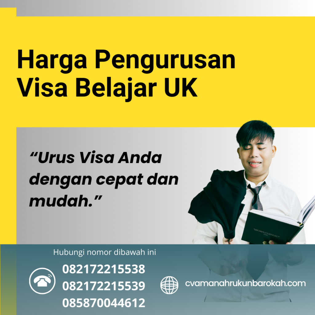 Harga Pengurusan Visa Belajar UK Harga Pengurusan Visa Belajar Uk