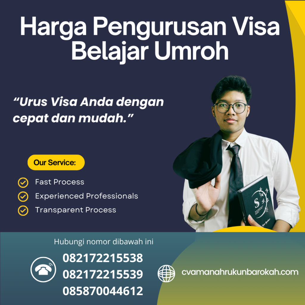 Harga Pengurusan Visa Belajar Umroh Harga Pengurusan Visa Belajar Umroh