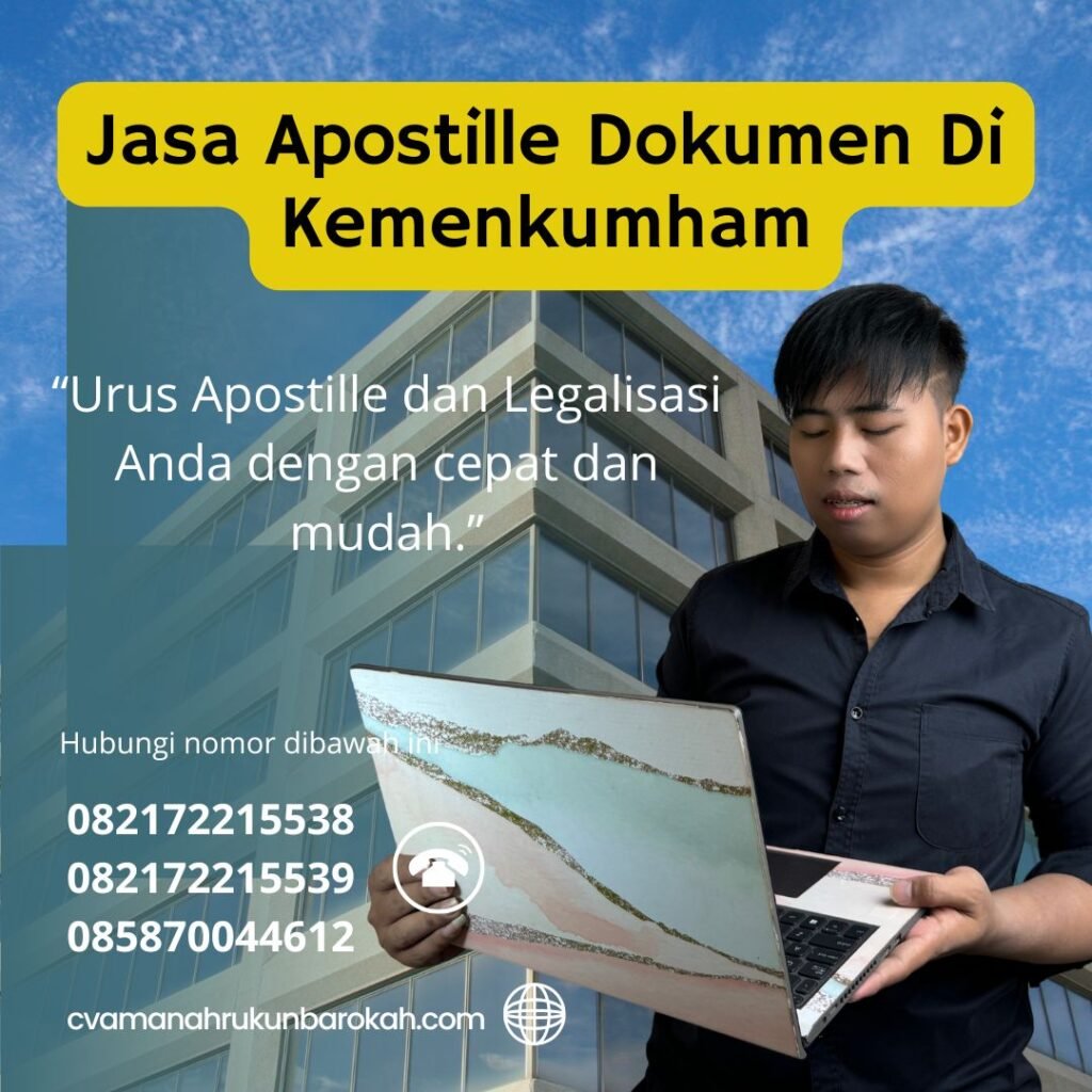 Jasa Apostille Dokumen Di Kemenkumham Jasa Apostille Dokumen Di Kemenkumham
