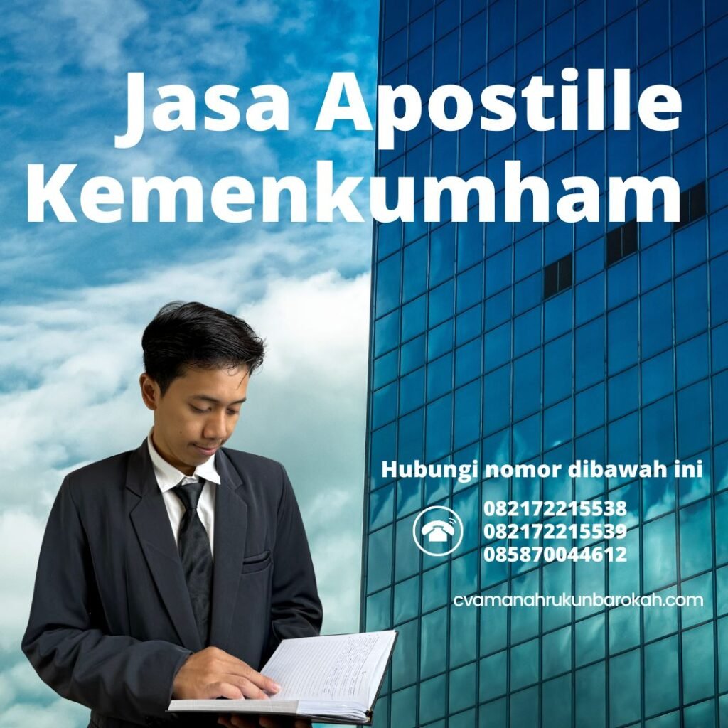 Jasa Apostille Kemenkumham Jasa Apostille kemenkumham