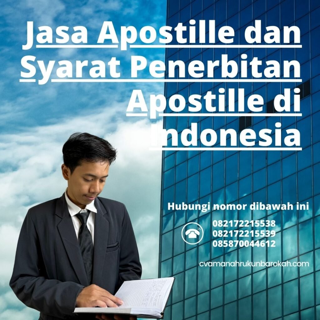 Jasa Apostille Dan Syarat Penerbitan Apostille Di Indonesia