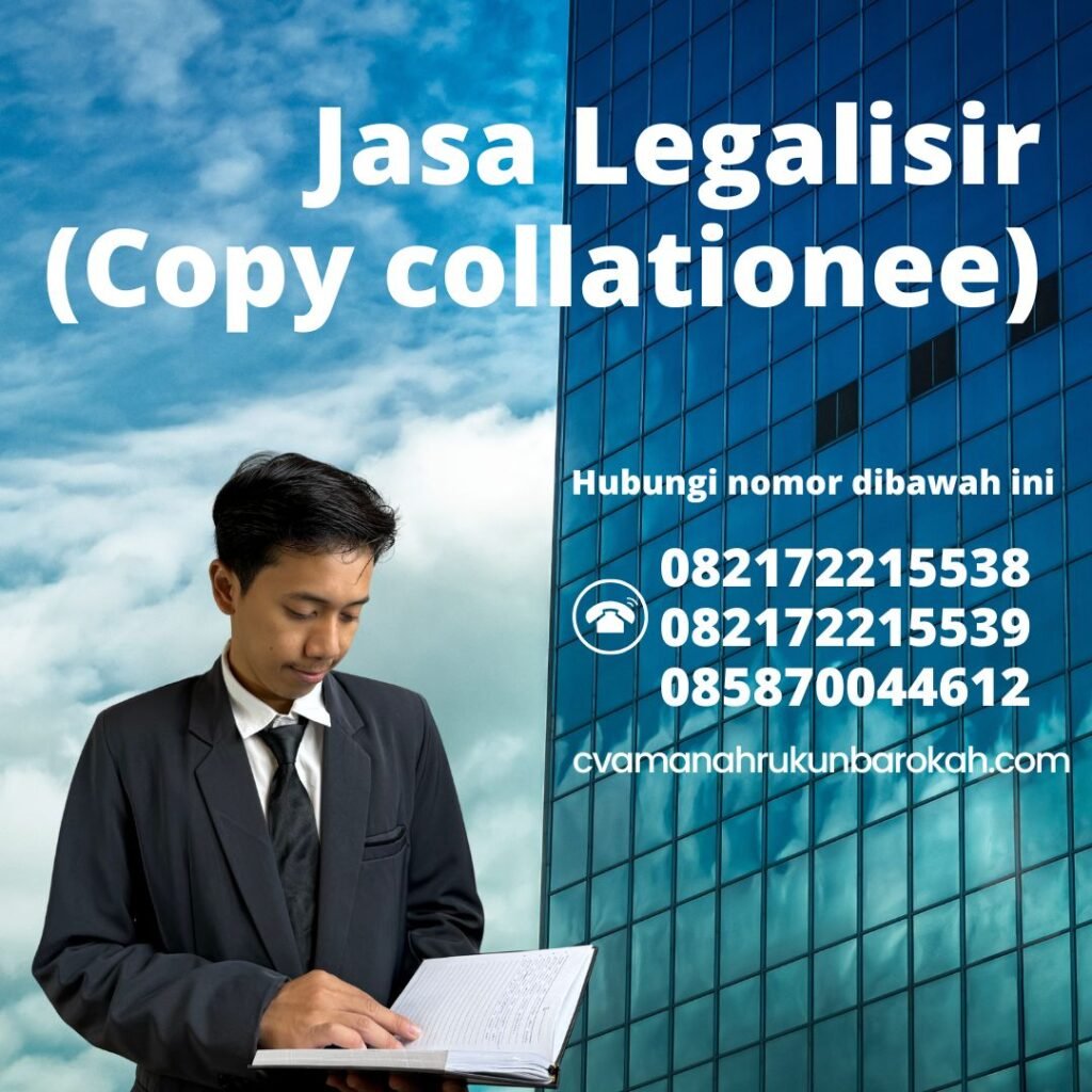 Jasa Legalisir (Copy collationee) Jasa Legalisir (copy Collationee)