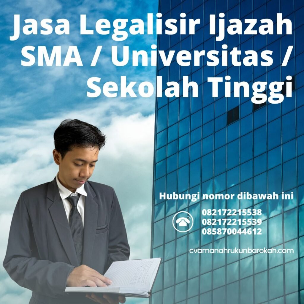 Jasa Legalisir Ijazah Sma Universitas Sekolah Tinggi