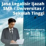 Jasa Legalisir Ijazah Sma Universitas Sekolah Tinggi
