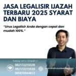 Jasa Legalisir Ijazah Terbaru 2025 Syarat Dan Biaya