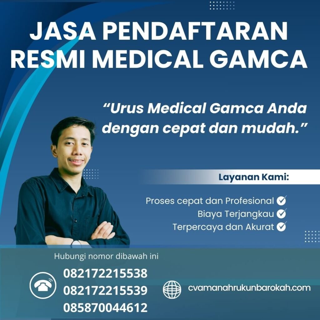 Jasa Pendaftaran Resmi Medical GAMCA Jasa Pendaftaran Resmi Medical Gamca