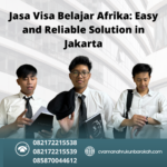 Jasa Visa Belajar Afrika Easy And Reliable Solution In Jakarta