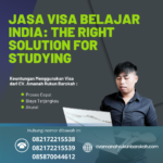 Jasa Visa Belajar India The Right Solution For Studying