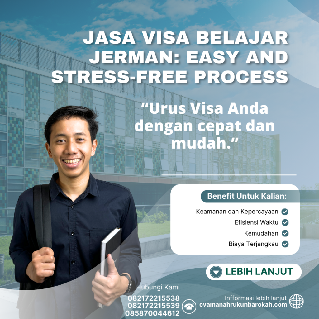 Jasa Visa Belajar Jerman Easy And Stress Free Process