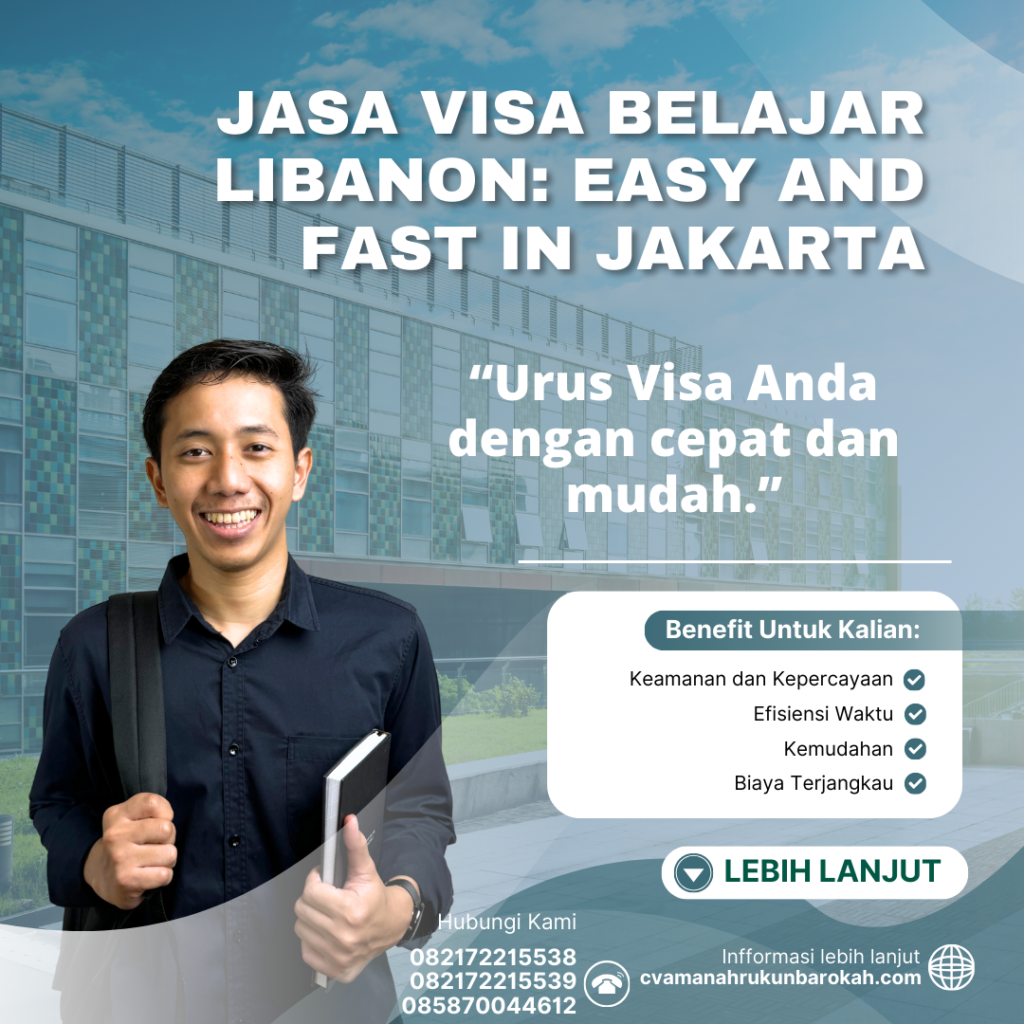 Jasa Visa Belajar Libanon Easy And Fast In Jakarta