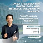 Jasa Visa Belajar Malta Easy And Reliable Solution In Jakarta