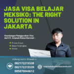 Jasa Visa Belajar Meksiko The Right Solution In Jakarta