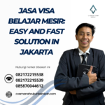 Jasa Visa Belajar Mesir Easy And Fast Solution In Jakarta