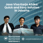 Jasa Visa Kerja Afrika Quick And Easy Solution In Jakarta