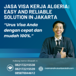 Jasa Visa Kerja Algeria Easy And Reliable Solution In Jakarta