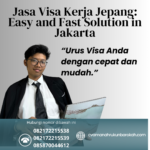 Jasa Visa Kerja Jepang Easy And Fast Solution In Jakarta