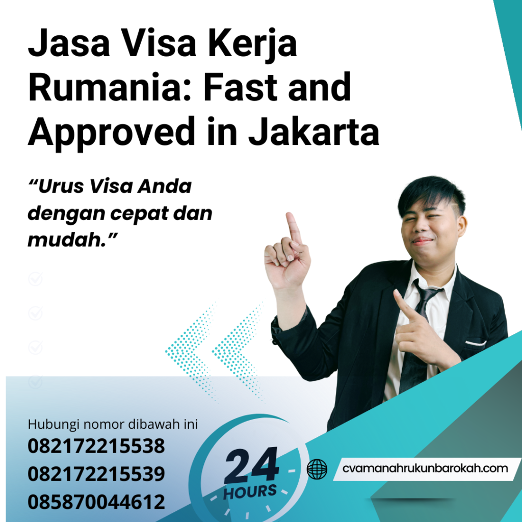Jasa Visa Kerja Rumania Fast And Approved In Jakarta