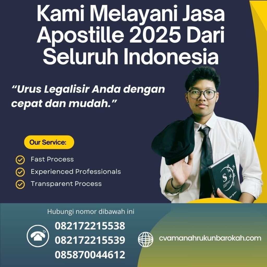 Kami Melayani Jasa Apostille 2025 Dari Seluruh Indonesia