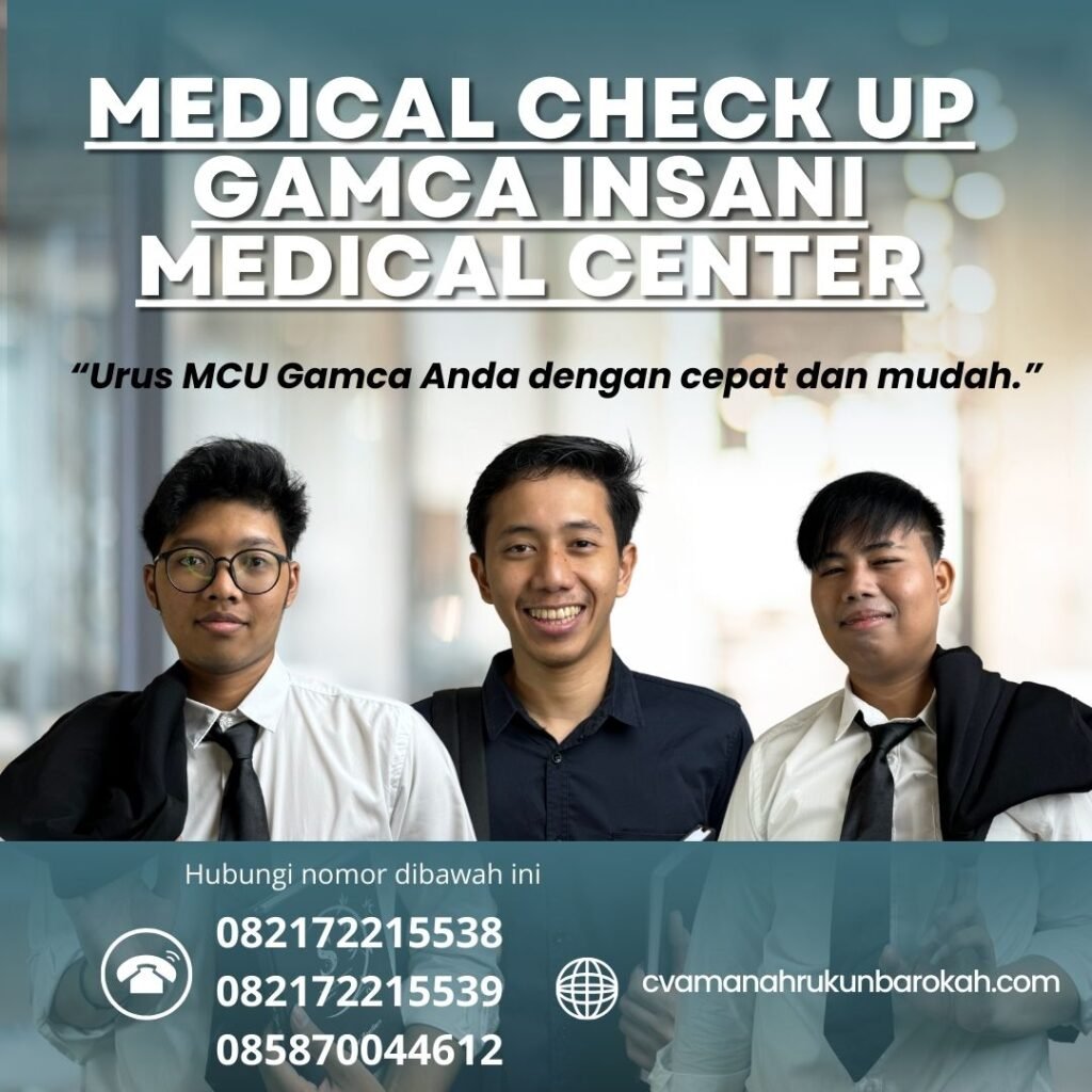Medical Check Up Gamca Insani Medical Center Medical Check Up Gamca Insani Medical Center