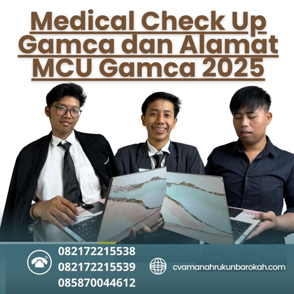 Medical Check Up Gamca Dan Alamat Mcu Gamca 2025