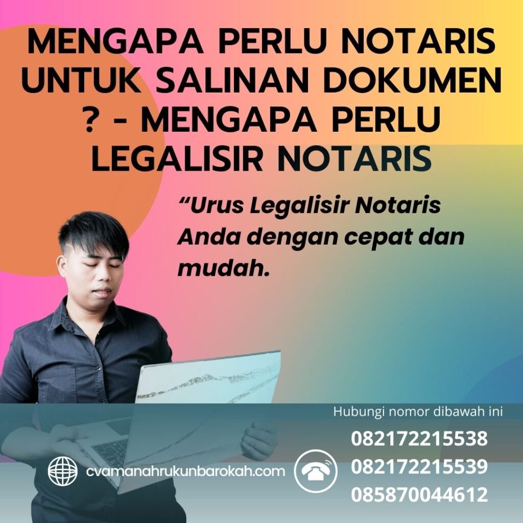 Mengapa Perlu Notaris untuk Salinan Dokumen - Mengapa Perlu Legalisir Notaris Mengapa Perlu Notaris Untuk Salinan Dokumen Mengapa Perlu Legalisir Notaris
