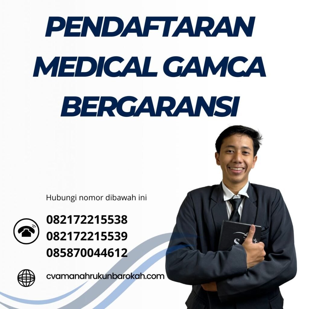 Pendaftaran Medical GAMCA Bergaransi Pendaftaran Medical Gamca Bergaransi