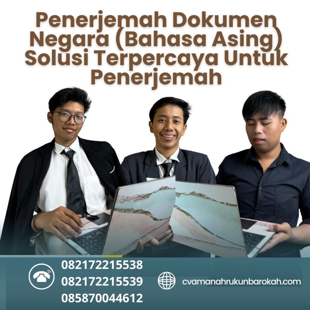 Penerjemah Dokumen Negara (Bahasa Asing) Solusi Terpercaya Untuk Penerjemah Penerjemah Dokumen Negara (bahasa Asing) Solusi Terpercaya Untuk Penerjemah