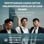 Penyetaraan Ijazah Untuk Melanjutkan Sekolah Di Luar Negeri