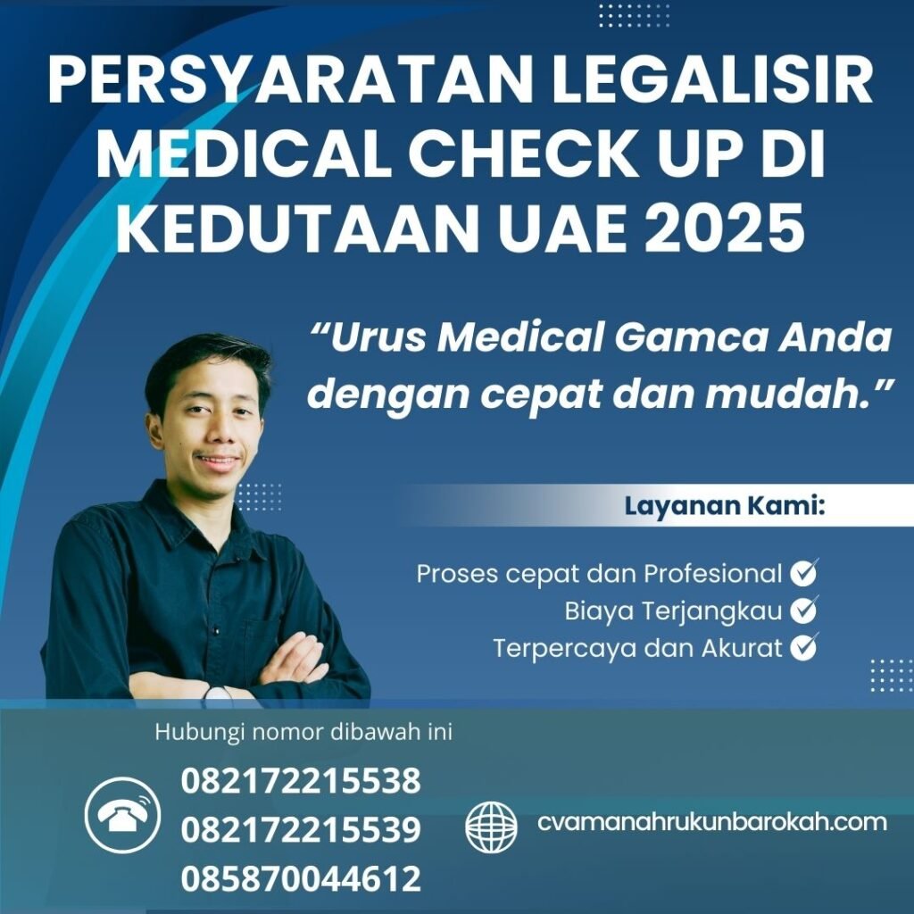 Persyaratan Legalisir Medical Check Up Di Kedutaan Uae 2025