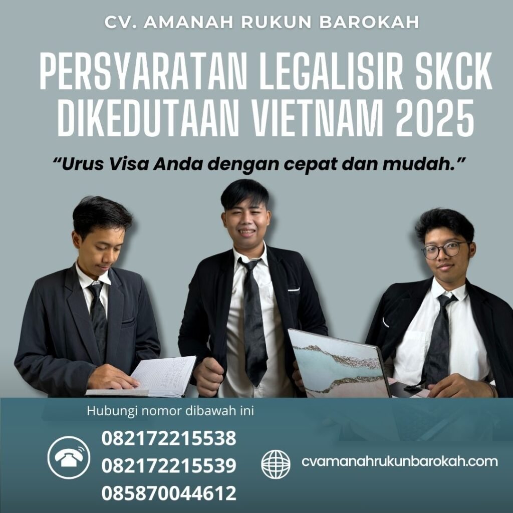 Persyaratan Legalisir Skck Dikedutaan Vietnam 2025