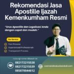 Rekomendasi Jasa Apostille Ijazah Kemenkumham Resmi