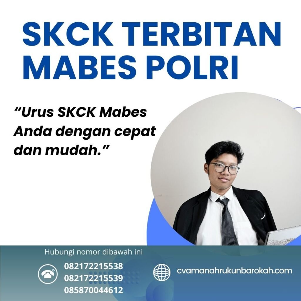 SKCK Terbitan Mabes Polri Skck Terbitan Mabes Polri