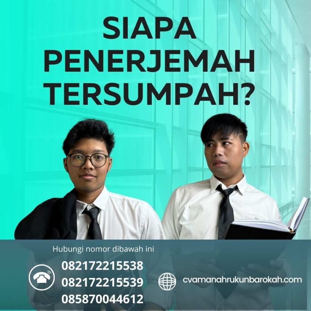 Siapa Penerjemah Tersumpah Siapa Penerjemah Tersumpah