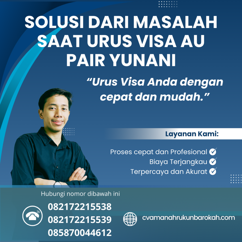 Solusi dari Masalah Saat Urus Visa Au Pair Yunani Solusi Dari Masalah Saat Urus Visa Au Pair Yunani