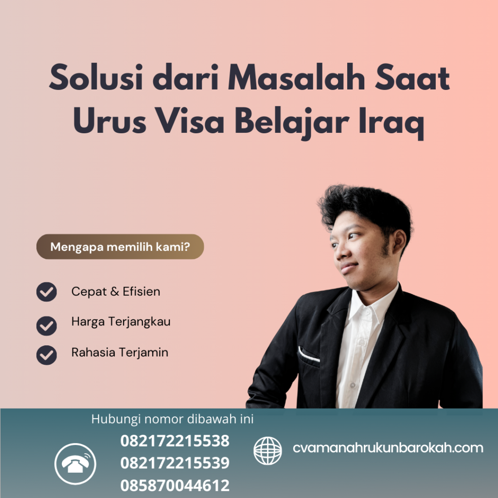 Solusi Dari Masalah Saat Urus Visa Belajar Iraq