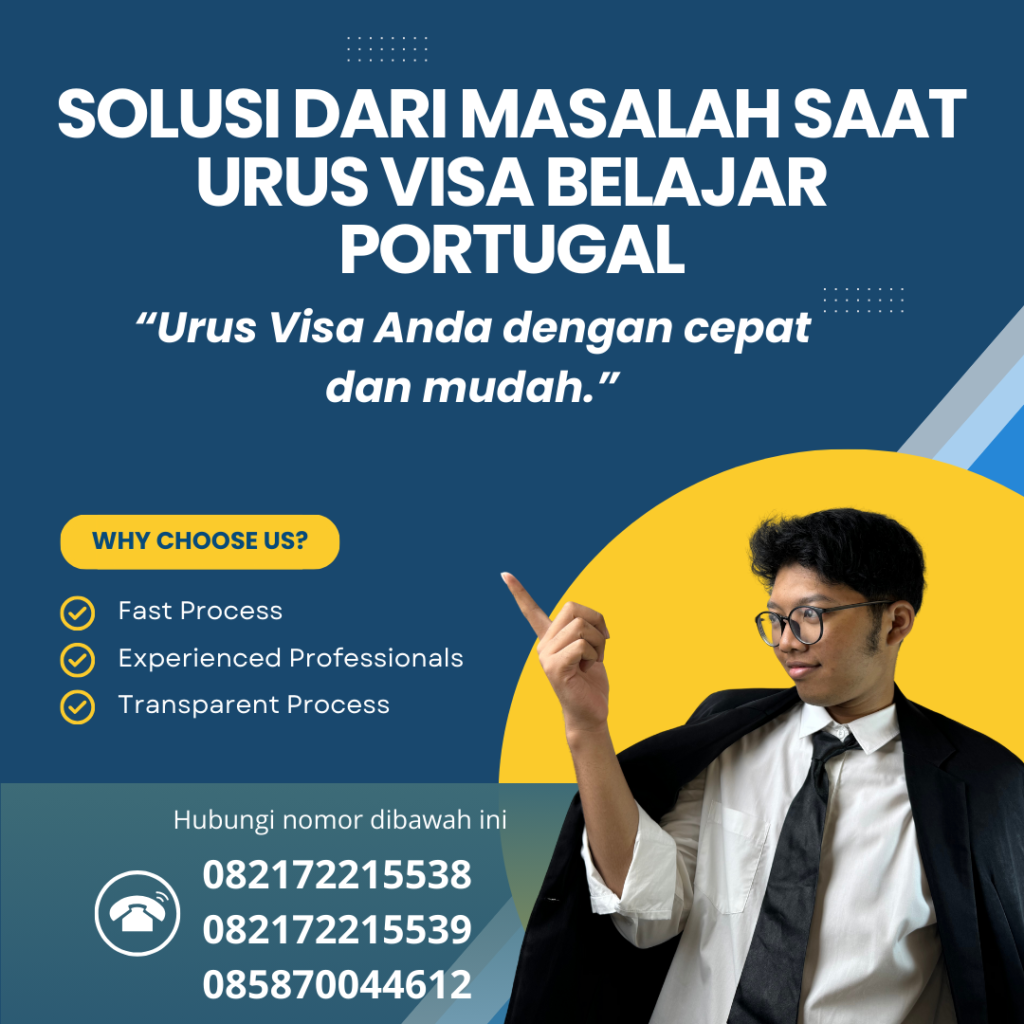 Solusi dari Masalah Saat Urus Visa Belajar Portugal Solusi Dari Masalah Saat Urus Visa Belajar Portugal