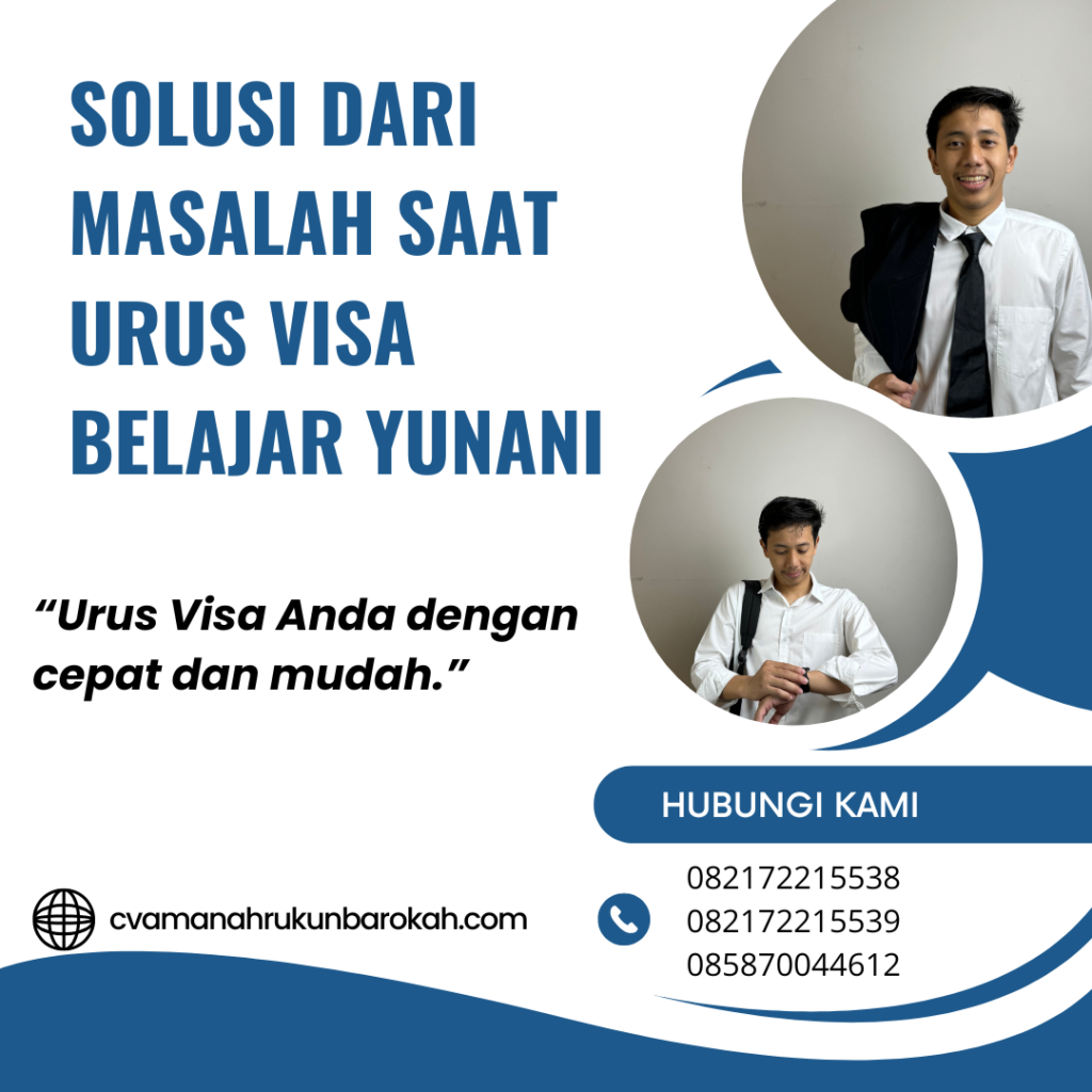Solusi dari Masalah Saat Urus Visa Belajar Yunani Solusi Dari Masalah Saat Urus Visa Belajar Yunani