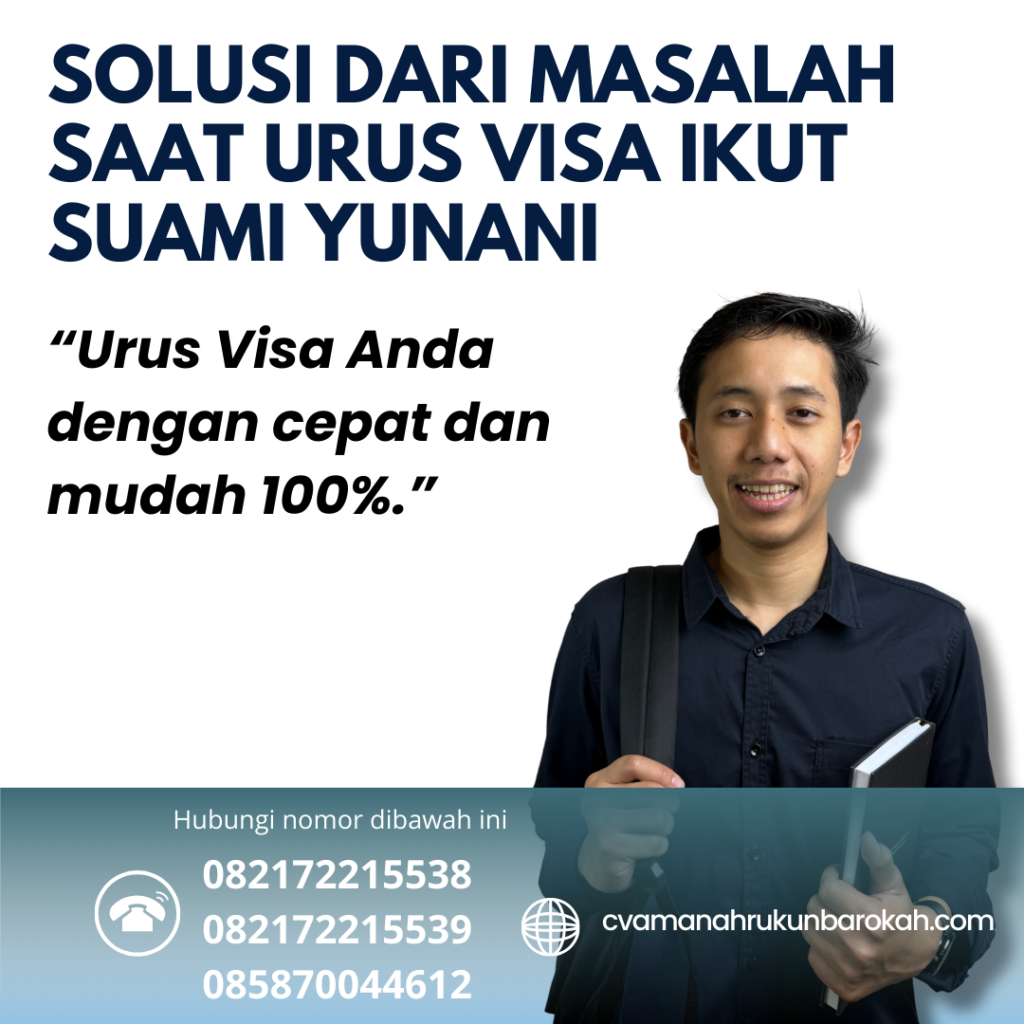 Solusi dari Masalah Saat Urus Visa Ikut Suami Yunani Solusi Dari Masalah Saat Urus Visa Ikut Suami Yunani