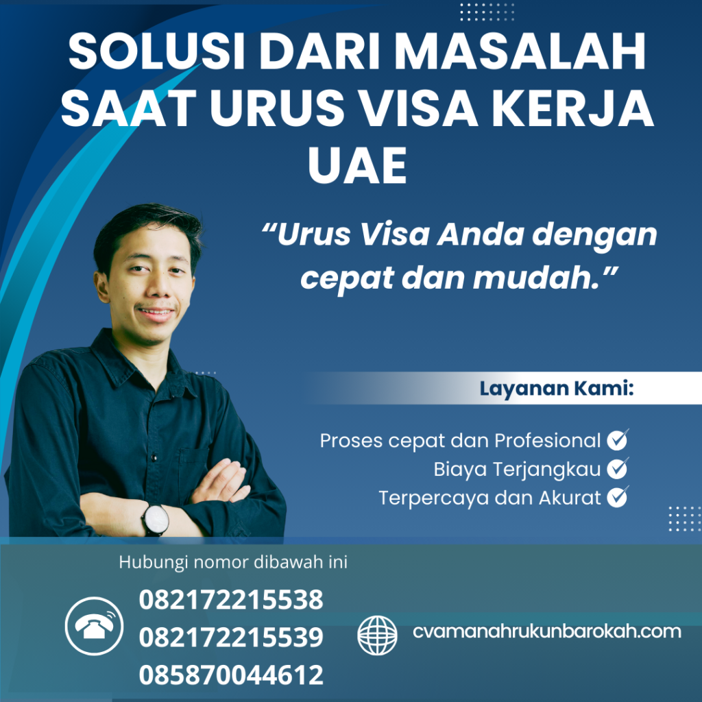 Solusi Dari Masalah Saat Urus Visa Kerja Uae
