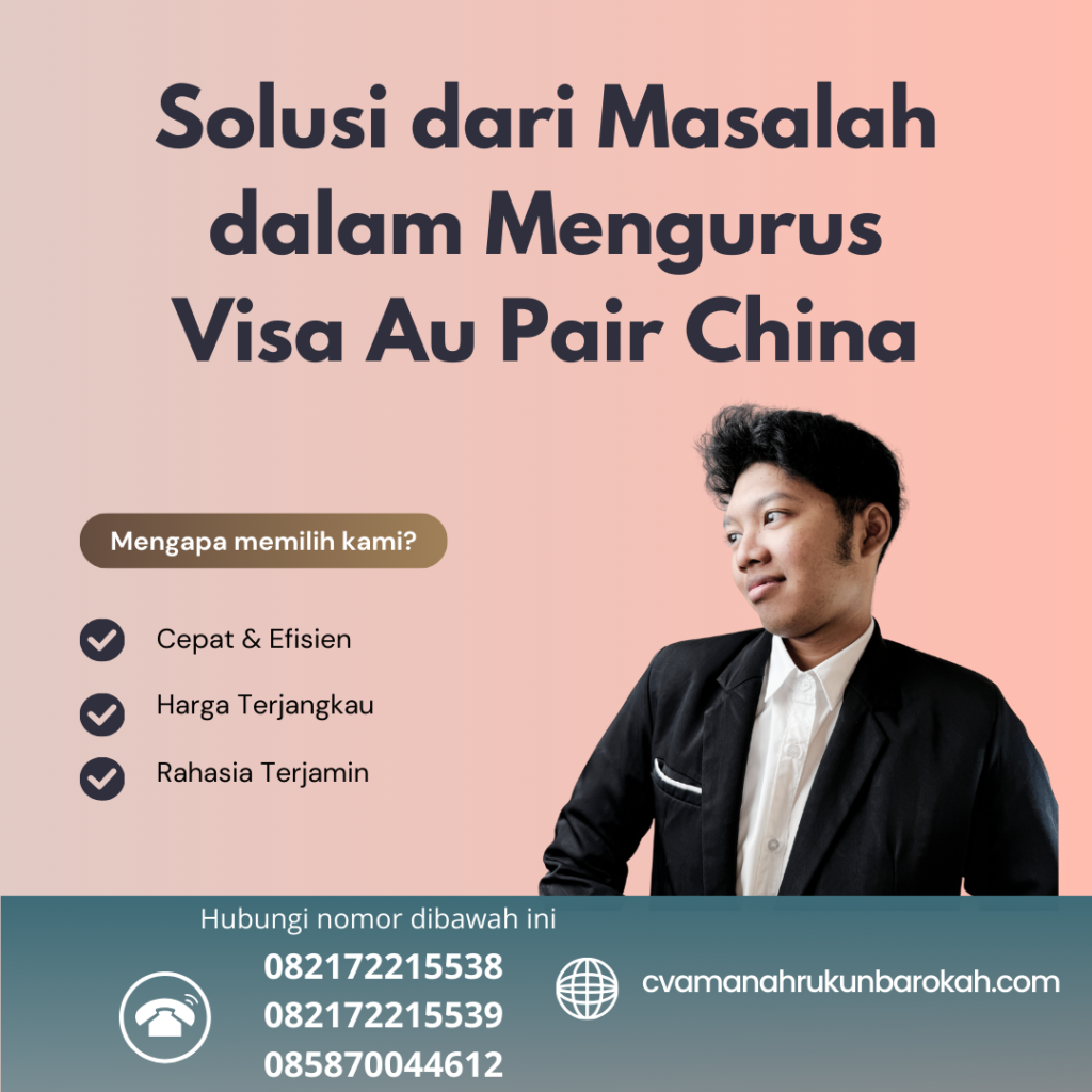 Solusi dari Masalah dalam Mengurus Visa Au Pair China Solusi Dari Masalah Dalam Mengurus Visa Au Pair China