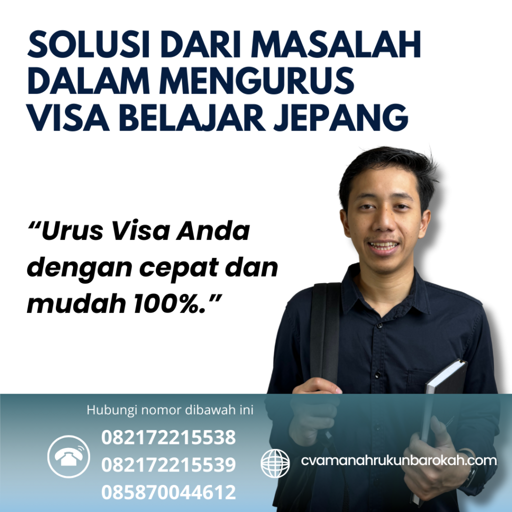 Solusi dari Masalah dalam Mengurus Visa Belajar Jepang Solusi Dari Masalah Dalam Mengurus Visa Belajar Jepang