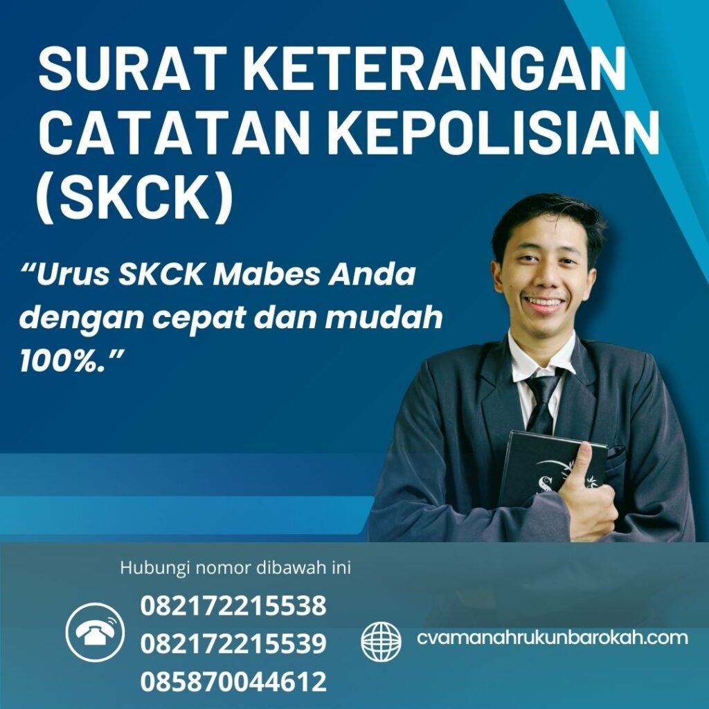 Surat Keterangan Catatan Kepolisian (SKCK) Surat Keterangan Catatan Kepolisian (skck)