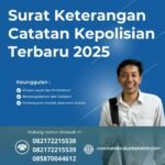 Surat Keterangan Catatan Kepolisian Terbaru 2025